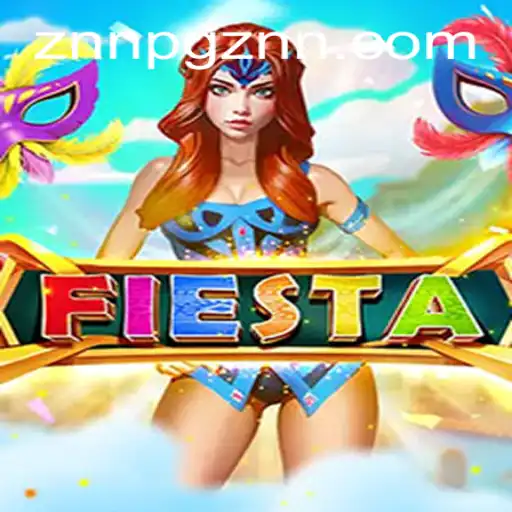 Unveiling Fiesta: An Immersive Gaming Experience with ZNNPG Mechanics